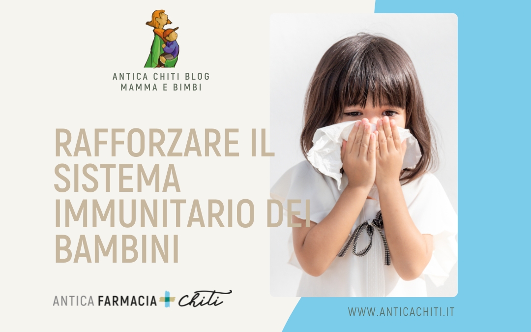 Rafforzare il sistema immunitario dei bambini 